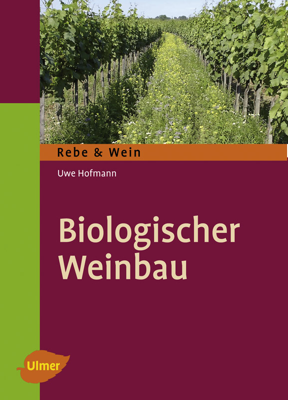 Biologischer Weinbau